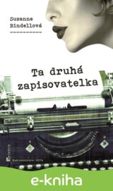 Ta druhá zapisovatelka