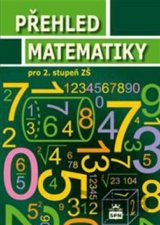 Přehled matematiky pro 2. stupeň ZŠ