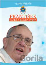 František: Pápež z konca sveta