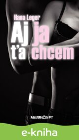 Aj ja ťa chcem