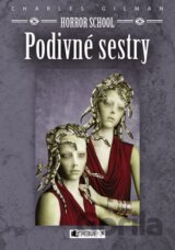 Horror School: Podivné sestry