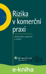 Rizika v komerční praxi