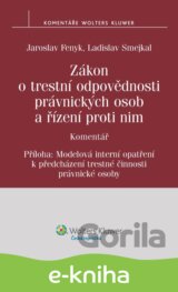 Zákon o trestní odpovědnosti právnických osob a řízení proti nim. Komentář