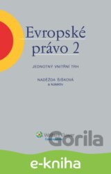Evropské právo 2 – Jednotný vnitřní trh