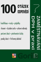 100 otázek a odpovědí Zaměstnávání, DPH v praxi
