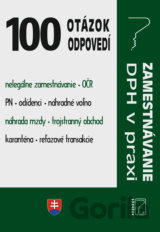100 otázok o odpovedí - DPH v praxi, zamestnávanie