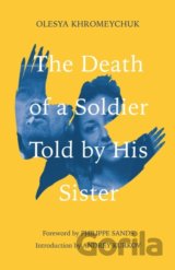 The Death of a Soldier Told by His Sister