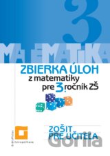 Zbierka úloh z matematiky pre 3. ročník ZŠ (zošit pre učiteľa)