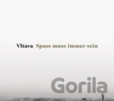 Vltava: Spass muss immer sein LP