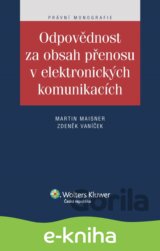 Odpovědnost za obsah přenosu v elektronických komunikacích