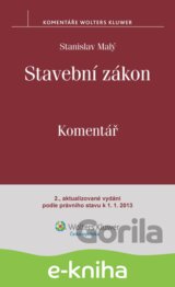 Stavební zákon. Komentář. 2., aktualizované vydání podle právního stavu k 1.1.2013