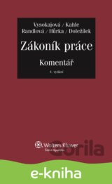 Zákoník práce - Komentář, 4. aktualizované a rozšířené vydání