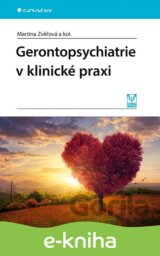 Gerontopsychiatrie v klinické praxi