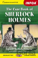 The Case-Book of Sherlock Holmes / Zápisník Sherlocka Holmese