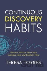 Continuous Discovery Habits