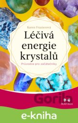 Léčivá energie krystalů