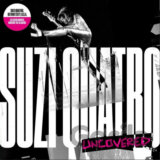 Suzi Quatro: Uncovered