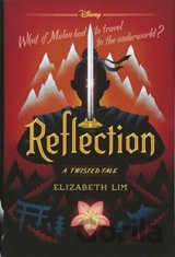 Reflection: A Twisted Tale