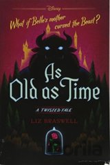 As Old as Time: A Twisted Tale