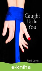 Caught Up In You