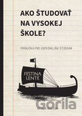 Ako študovať na vysokej škole?