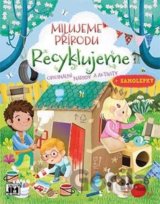 Milujeme přírodu Recyklujeme