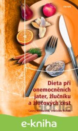 Dieta při onemocněních jater, žlučníku a žlučových cest
