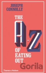 The A - Z of Eating out