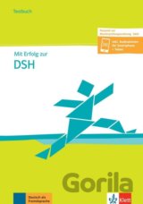 Mit Erfolg zur DSH B2-C2 passend zur neuen MPO 2019 – Testbuch + online