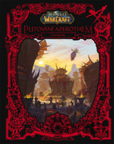 World of Warcraft: Putování Azerothem