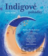 Indigové pohádky: Kniha druhá