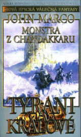 Tyrani a králové 3: Monstra z Chandakaru