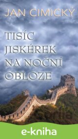 Tisíc jiskérek na noční obloze