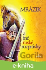 Mrázik a iné ruské rozprávky