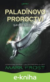 Paladinovo proroctví: Spojenectví