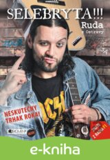 Ruda z Ostravy – SELEBRYTA !!!