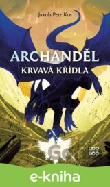 Archanděl - Krvavá křídla