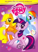 My Little Pony: Najkrajšie filmové príbehy