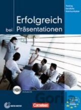 Erfolgreich Bei Prasentationen - Kursbuch mit CD
