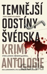 Temnější odstíny Švédska: Krimi antologie