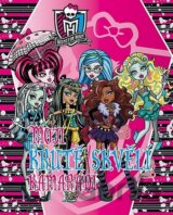Monster High: Moji krutě skvělí kamarádi (Zápisník)