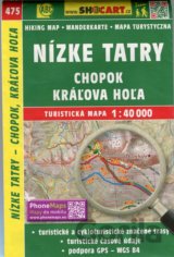 Nízke Tatry, Chopok, Kráľova Hoľa 1:40 000 - turistická mapa č. 475