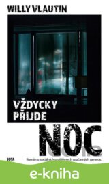 Vždycky přijde noc