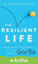 The Resilient Life