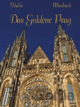 Das Goldene Prag
