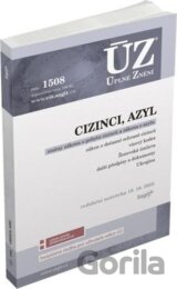 Úplné Znění - 1508 Cizinci, azyl