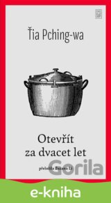 Otevřít za dvacet let