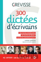 300 dictées d’écrivains