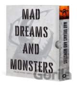 Mad Dreams and Monsters