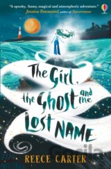 The Girl, the Ghost and the Lost Name